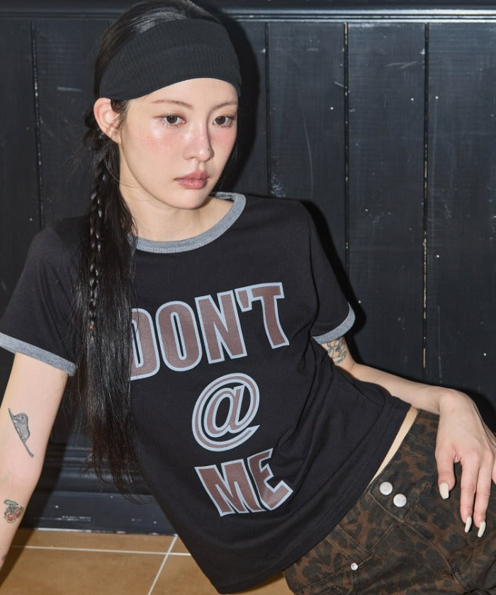 DON'T@ME RINGER TEE (BLACK)
