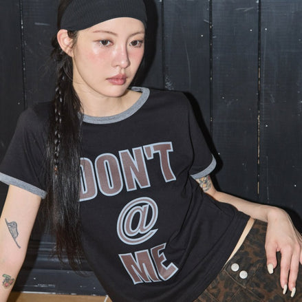 DON'T@ME RINGER TEE (BLACK)