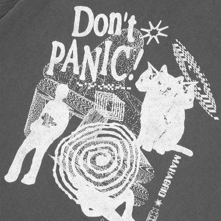 MAHAGRID - DON’T PANIC PIGMENT TEE CHARCOAL